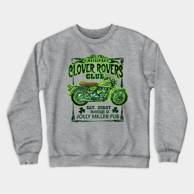 CLOVER ROVER Crewneck Sweatshirt by teepublickalt69